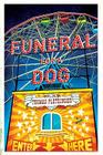 Funeral for a Dog: A Novel By Thomas Pletzinger, Ross Benjamin (Translated by) Cover Image