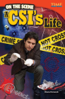 On the Scene: A CSI's Life (Time for Kids Nonfiction Readers) Cover Image