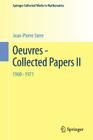 Oeuvres - Collected Papers II: 1960 - 1971 (Springer Collected Works in Mathematics) Cover Image