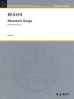Mountain Songs: For Flute and Guitar By Robert Beaser (Composer) Cover Image