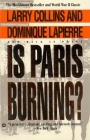 Is Paris Burning By Dominique Lapierre, Larry Collins Cover Image