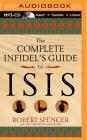 The Complete Infidel's Guide to Isis Cover Image