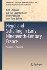 Hegel and Schelling in Early Nineteenth-Century France: Volume 2 - Studies (International Archives of the History of Ideas Archives Inte #247) Cover Image