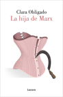 La hija de Marx / Marx's Daughter By CLARA OBLIGADO Cover Image