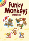 Funky Monkeys Stickers (Dover Little Activity Books Stickers) By Yu-Mei Han Cover Image