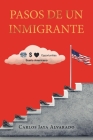 Pasos de un Inmigrante Cover Image