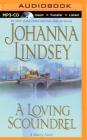 A Loving Scoundrel (Malory Family #7) By Johanna Lindsey, Laural Merlington (Read by) Cover Image