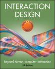 Interaction Design: Beyond Human-Computer Interaction Cover Image