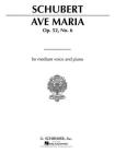 Ave Maria: Medium Voice in A-Flat By Franz Schubert (Composer) Cover Image