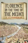 Florence in the Time of the Medici Cover Image