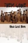 Them Gone By Akua Lezli Hope Cover Image
