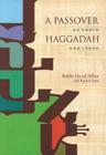 A Passover Haggadah: Go Forth and Learn By Rabbi David Silber Cover Image