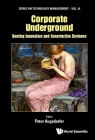 Corporate Underground: Bootleg Innovation and Constructive Deviance By Peter Augsdorfer (Editor) Cover Image
