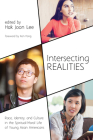 Intersecting Realities By Hak Joon Lee (Editor), Ken Fong (Foreword by) Cover Image