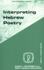 Interpreting Hebrew Poetry By David L. Peterson, Gene M. Tucker (Editor), Kent Harold Richards (With) Cover Image