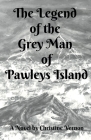 The Legend of the Grey Man of Pawleys Island Cover Image