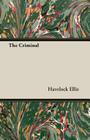 The Criminal By Havelock Ellis Cover Image