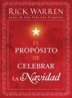 El Propósito de Celebrar la Navidad Cover Image