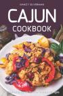 Cajun Cookbook: 52 Original Recipes That Are Fun for All Ages By Nancy Silverman Cover Image