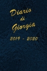 Agenda Scuola 2019 - 2020 - Giorgia: Mensile - Settimanale - Giornaliera - Settembre 2019 - Agosto 2020 - Obiettivi - Rubrica - Orario Lezioni - Appun Cover Image