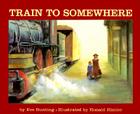Train to Somewhere Cover Image