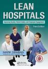 Lean Hospitals: Improving Quality, Patient Safety, and Employee Engagement Cover Image
