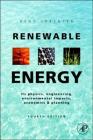 Renewable Energy: Physics, Engineering, Environmental Impacts, Economics and Planning By Bent Sorensen (Sorensen) Cover Image