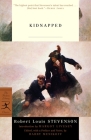 Kidnapped: or, The Lad with the Silver Button (Modern Library Classics) Cover Image