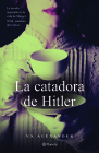 La Catadora de Hitler By V. S. Alexander Cover Image