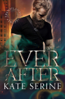 Ever After By Kate Serine Cover Image
