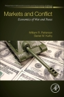 Markets and Conflict: Economics of War and Peace (Perspectives in Behavioral Economics and the Economics of Be) Cover Image