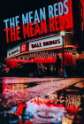 The Mean Reds By Dale Bridges Cover Image