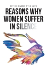 Reasons Why Women Suffer in Silence Cover Image