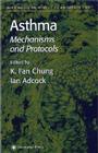 Asthma (Methods in Molecular Medicine #44) By K. Fan Chung (Editor), Ian Adcock (Editor) Cover Image