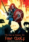 The Fire Wolf Saga By Andrew Valkauskas, Vincent Pompetti (Artist) Cover Image