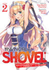 The Invincible Shovel (Light Novel) Vol. 2 Cover Image