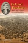 Exile and Revolution: José D. Poyo, Key West, and Cuban Independence By Gerald E. Poyo Cover Image