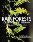 The Rainforests of Britain and Ireland: A Traveller's Guide By Clifton Bain Cover Image