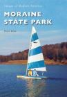 Moraine State Park By Polly Shaw Cover Image