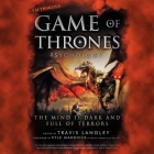 Game of Thrones Psychology Lib/E: The Mind Is Dark and Full of Terrors Cover Image