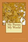 My Poems My World By Ratul Banerjee Cover Image