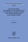 Eine Untersuchung Des Verhaltnisses Von Demokratie Und Kartellrecht Mit Besonderen Bezugen Zum Marktmachtmissbrauch in Der Digitalwirtschaft By Miriam Stall Cover Image