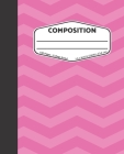 Composition: Pink Zig Zag Pattern - College Ruled Composition Notebook Cover Image