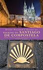 Every Pilgrim's Guide to Walking to Santiago de Compostela By Peter Muller Cover Image