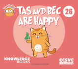 Tas and Bec Are Happy: Book 26 By William Ricketts, Dean Maynard (Illustrator) Cover Image