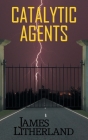 Catalytic Agents Cover Image