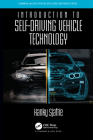 Introduction to Self-Driving Vehicle Technology (Chapman & Hall/CRC Artificial Intelligence and Robotics) By Hanky Sjafrie Cover Image