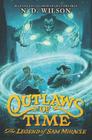 Outlaws of Time: The Legend of Sam Miracle Cover Image
