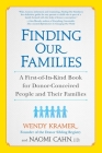 Finding Our Families: A First-of-Its-Kind Book for Donor-Conceived People and Their Families Cover Image