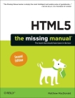 Html5: The Missing Manual By Matthew MacDonald Cover Image